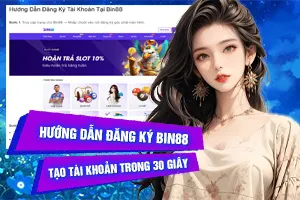 Hướng Dẫn Đăng Ký Bin88 – Tạo Tài Khoản Trong 30 Giây